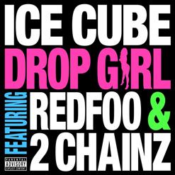 2 Chainz — Drop Girl