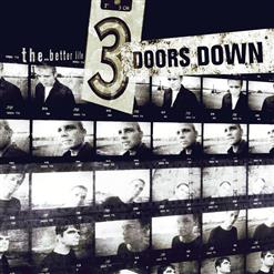 3 Doors Down — So I Need You