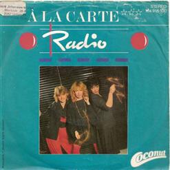 À La Carte — Radio