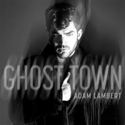Adam Lambert — Ghost Town (Instrumental)