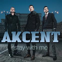 Akcent — Stay With Me (Radio Edit)