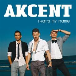 Akcent — That's My Name (Radio Edit)