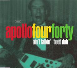 Apollo 440 — Ain't Talkin' 'Bout Dub (@440 Radio Edit)
