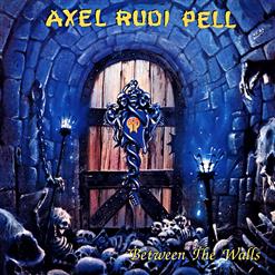 Axel Rudi Pell — Between The Walls