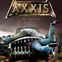 Axxis — All My Friends Are Liars