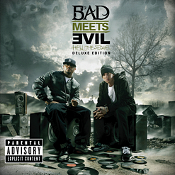 Bad Meets Evil — Welcome 2 Hell
