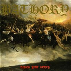 Bathory — For All Those Who Died
