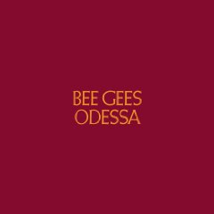 Bee Gees — Odessa
