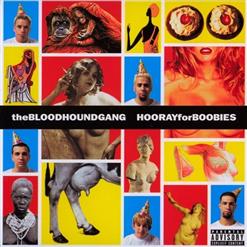 Bloodhound Gang — Take The Long Way Home