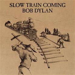 Bob Dylan — Gotta Serve Somebody