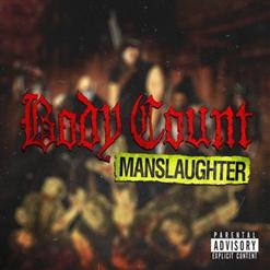 Body Count — Talk Shit, Get Shot
