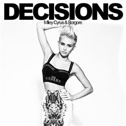 Borgore — Decisions