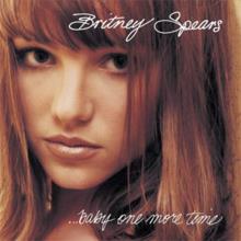 Britney Spears — ...Baby On More Time (Album version)