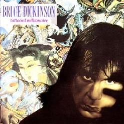 Bruce Dickinson — Tattooed Millionaire