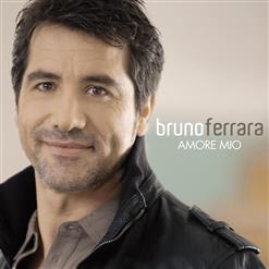 Bruno Ferrara — Amore mio