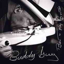 Buddy Guy — Whiskey, Beer & Wine