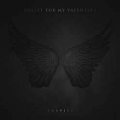 Bullet For My Valentine — Gravity