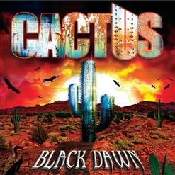 Cactus — The Last Goodbye