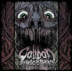 Caliban [Germany] — Walk Like The Dead