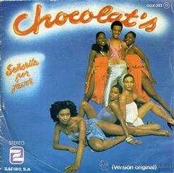 Chocolat's — Senorita Por Favor