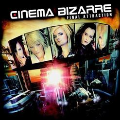 Cinema Bizarre — I Don't Believe