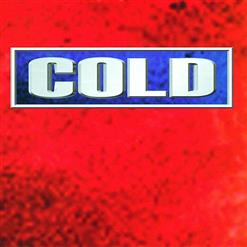 Cold — Give