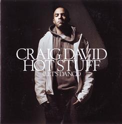 Craig David — Hot Stuff Vs World Hold On (Feat. Bob Sinclar)