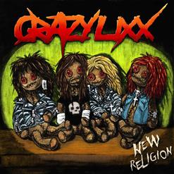 Crazy Lixx — 21 'till i die