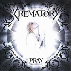 Crematory — Pray