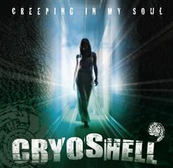 CryoShell — Creeping In My Soul