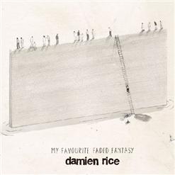 Damien Rice — I Don't Want To Change You