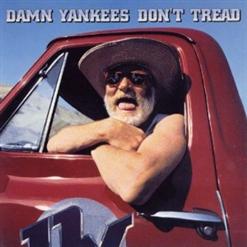 Damn Yankees — Don't Tread On Me