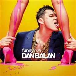 Dan Balan — Funny Love (Filatov & Karas Remix)