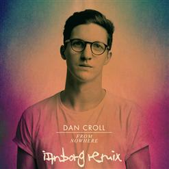 Dan Croll — From Nowhere
