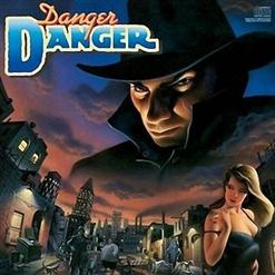 Danger Danger — Feels Like Love
