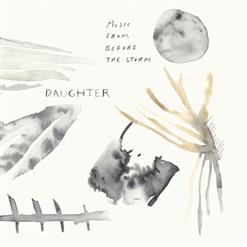 Daughter — Burn It Down