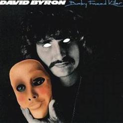 David Byron — Baby Faced Killer