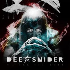 Dee Snider — We Are The Ones