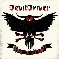 DevilDriver — I've Been Sober