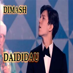 Димаш Кудайберген — Daididau