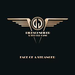 Dirkschneider & The Old Gang — Face Of A Stranger