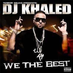 DJ Khaled — We Takin' Over (Feat. T.I., Akon, BirdMan, Lil' Wayne, Fat Joe & Rick Ross)