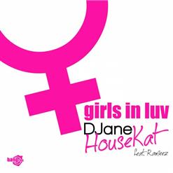 Djane Housekat — Girls In Luv (Bodybangers Remix Edit)