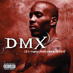 DMX — Niggaz Done Started Something (feat. The L.O.X. & Mase)