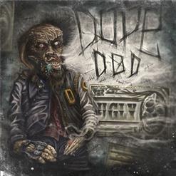 Dope D.O.D. — Dirt Dogs (feat. Oiki)