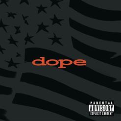 Dope — Sick