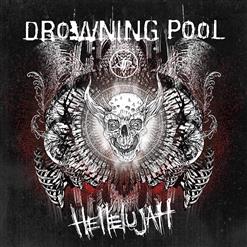 Drowning Pool — By the Blood