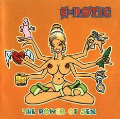 E-Rotic — The Power Of Sex