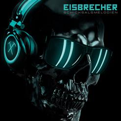 Eisbrecher — Eins, Zwei, Polizei (Mo-Do Cover)