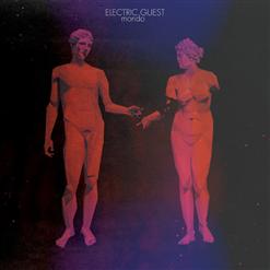Electric Guest — This Head I Hold